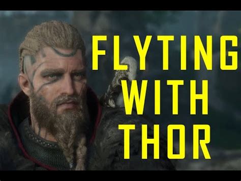 Flyting with thor